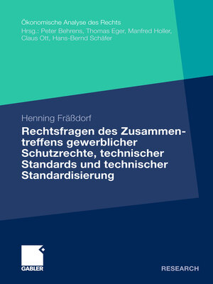 cover image of Rechtsfragen des Zusammentreffens gewerblicher Schutzrechte, technischer Standards und technischer Standardisierung